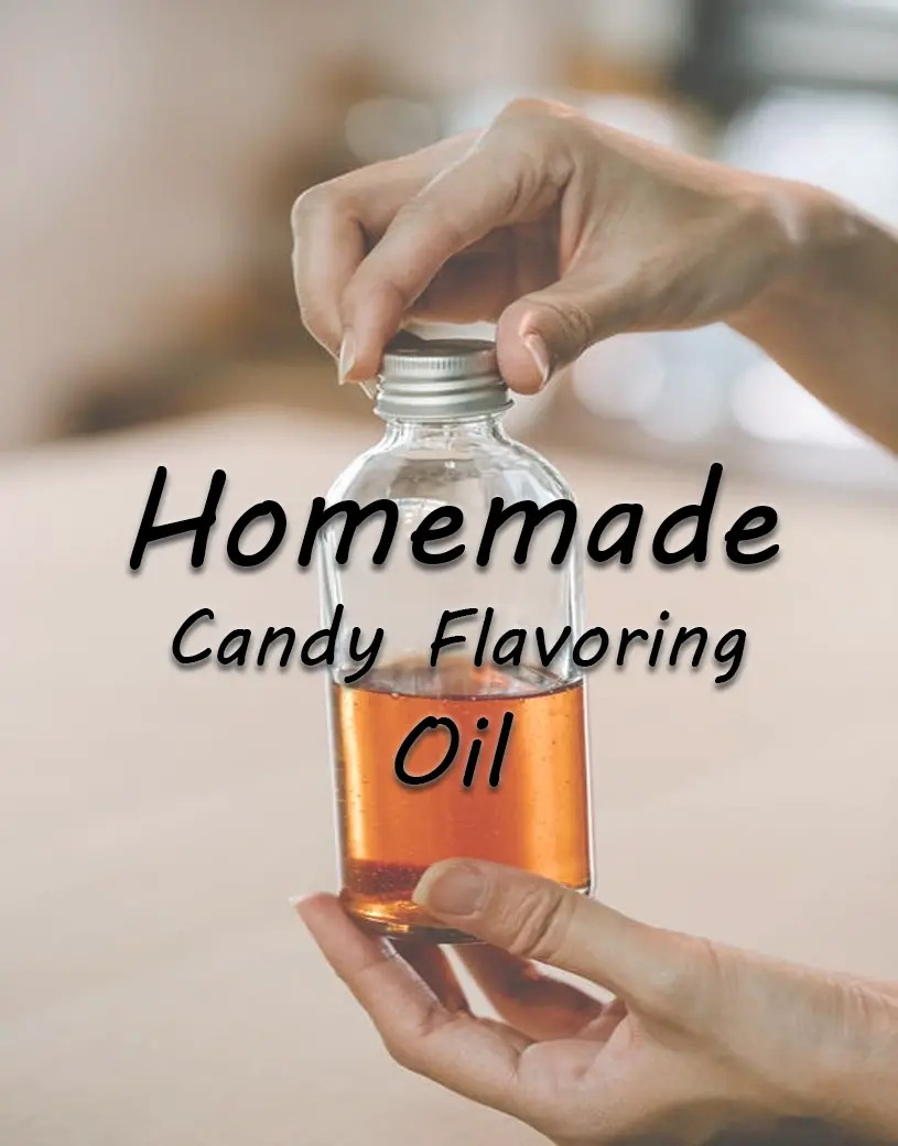 Guide: Homemade Candy Flavoring Oils and Extracts
