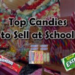 Top Candies To Sell at School