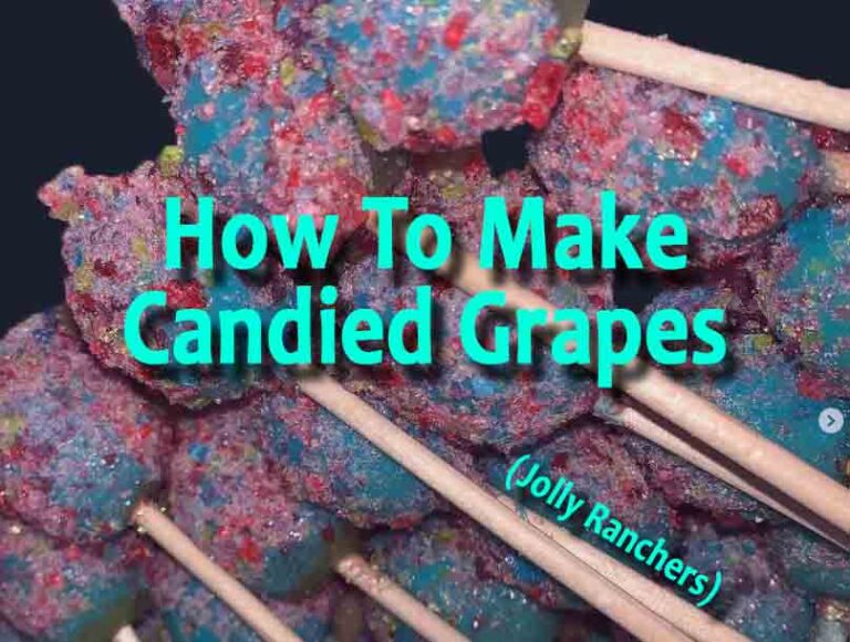 How To Make Candied Crack Grapes (Jolly Ranchers Edition) | CandyTurf