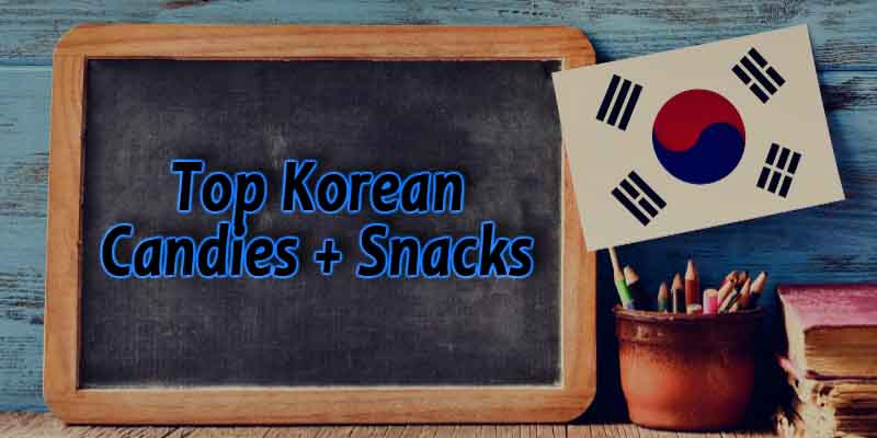 [Must-Try] Top 5 Korean Candies and Sweet Snacks