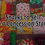 5 Sweet Snacks That Guarantee Sales at a School Concession Stand